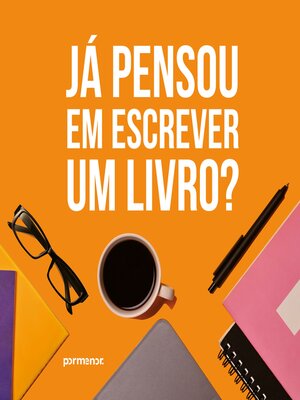 cover image of Já pensou em escrever um livro?
